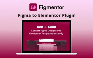 Figmentor - Figma to Elementor Plugin | Lifetime Access
