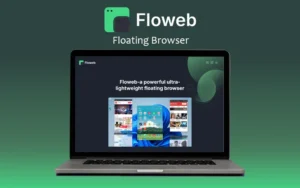 Floweb - Floating Browser For Mac & Windows | Lifetime Access