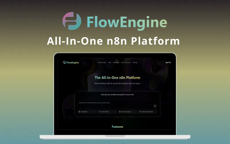FlowEngine - All-In-One n8n Platform | Annual Access