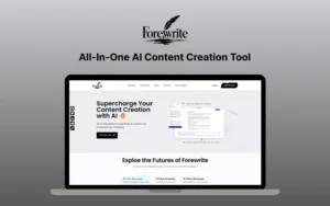 Forewrite - All-In-One AI Content Creation Tool | Annual Access