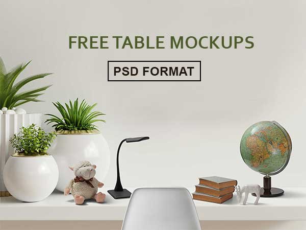 FREE Table Mockups - PSD Format | Instant Download
