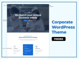 FREEBIE - Responsive & Easy To Use Corporate WordPress Theme