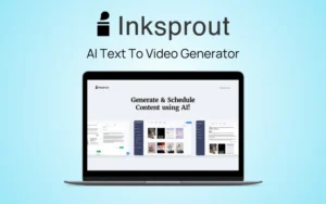 InkSprout - AI Text To Video Generator | Lifetime Access