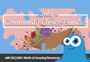 Inky's Community Choice Bundle With Amazing Resources