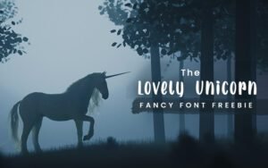 The Lovely Unicorn Fancy Font - Freebie