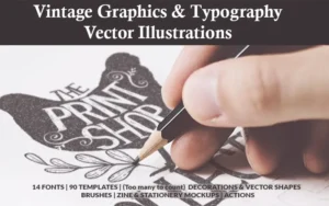 Vintage Graphics & Typography Vector Illustrations