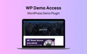 WP Demo Access - WordPress Demo Plugin | Lifetime Access