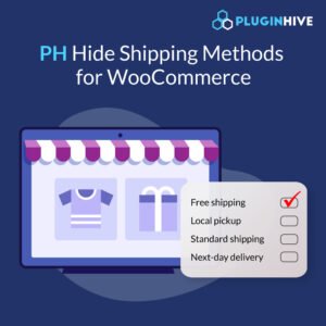 PH Hide Shipping Methods & Rate Adjustment for WooCommerce