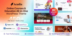 Acadia – Education WordPress Theme For University & Online Course 95% OFF