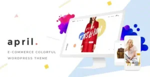 APRIL – Fashion WooCommerce WordPress Theme [95% OFF]
