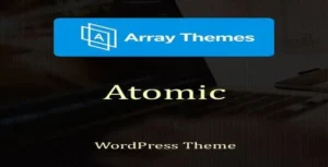 Array Themes Atomic WordPress Theme [95% OFF]