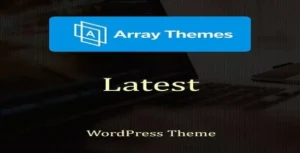 Array Themes Latest WordPress Theme [95% OFF]