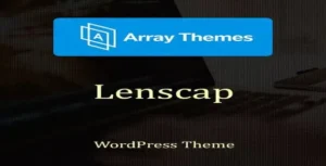 Array Themes Lenscap WordPress Theme [95% OFF]