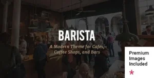 Barista - Modern Theme for Cafes, Coffee Shops and Bars 95% OFF