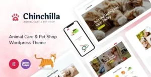 Chinchilla - Animal Care & Pet Shop WordPress Theme 95% OFF