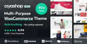 CiyaShop – Multipurpose WooCommerce Theme [95% OFF]