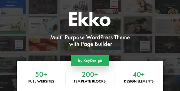 Ekko – Multi-Purpose WordPress Theme with Page Builder [95% OFF]