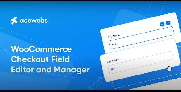 Free Download Acowebs WooCommerce Checkout Field Editor and Manager 4.1.1 [Latest Version]