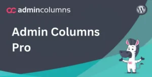 Free Download Admin Columns Pro WordPress Plugin 7.0.18 [Latest Version]
