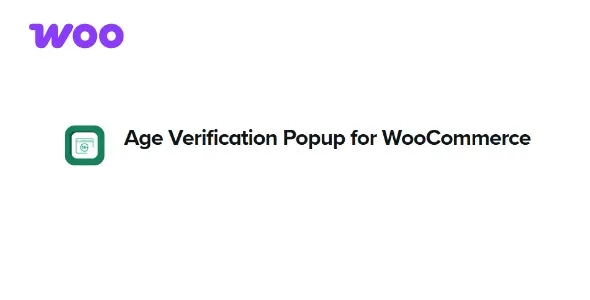 Free Download Age Verification Popup for WooCommerce 1.4.1 [Latest Version]