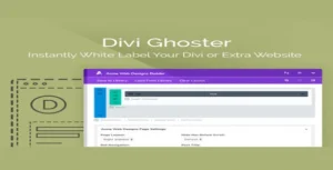 Free Download AGS: Divi Ghoster 5.0.58 [Latest Version]