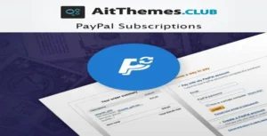 Free Download AIT PayPal Subscriptions 2.0.2 [Latest Version]