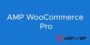 Free Download AMP WooCommerce Pro 3.4 [Latest Version]