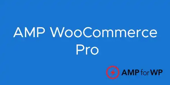 Free Download AMP WooCommerce Pro 3.4 [Latest Version]