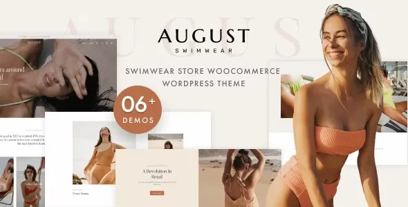 Free Download August – Swimwear WooCommerce WordPress Theme 1.0.34 [Latest Version]