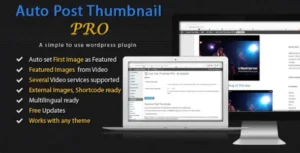 Free Download Auto Post Thumbnail PRO 1.6.1 [Latest Version]