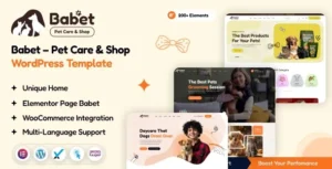 Free Download Babet - Pet Care & Shop WordPress Theme 1.0.2 [Latest Version]