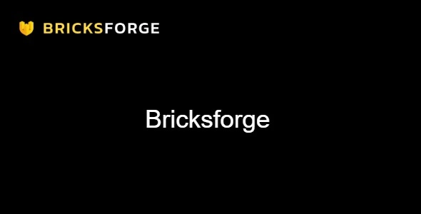 Free Download Bricksforge The Bricks Tools WordPress Plugin 3.1.8.5 [Latest Version]