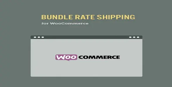 Free Download Bundle Rate Shipping Module for WooCommerce 2.0.4 [Latest Version]