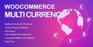 Free Download CURCY – WooCommerce Multi Currency – Currency Switcher 2.4.1 [Latest Version]