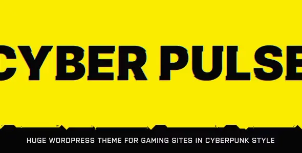 Free Download CyberPulse Gaming & eSports Theme for WordPress 1.3.9 [Latest Version]