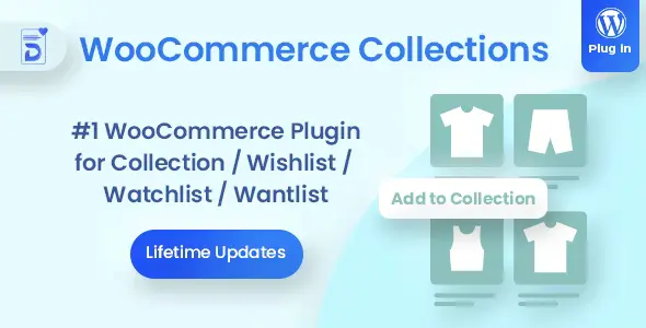 Free Download Docket WooCommerce Collections/ Wishlist /Watchlist 1.7.0 [Latest Version]