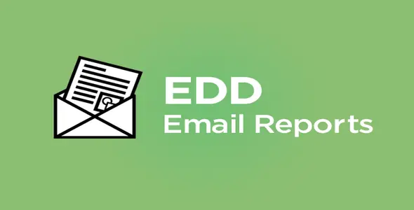 Free Download Easy Digital Downloads Email Reports 1.1.0 [Latest Version]