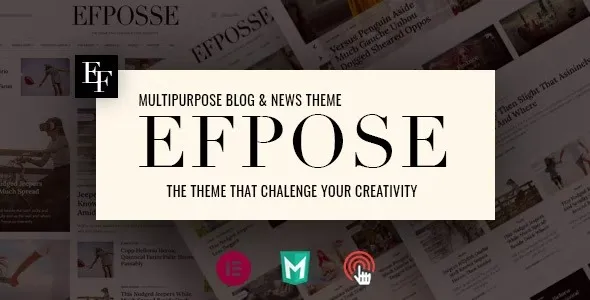 Free Download Efpose – Multipurpose Blog and Newspaper Theme 2.1.7 [Latest Version]
