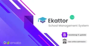 Free Download Ekattor School Management System 7.7 [Latest Version]