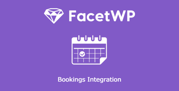 Free Download FacetWP – Bookings Integration 0.7.0 [Latest Version]