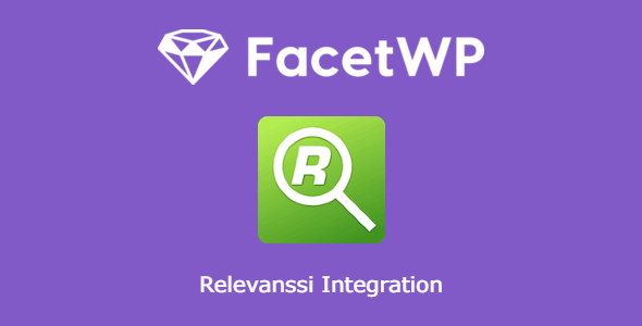 Free Download FacetWP – Relevanssi Integration 0.8.2 [Latest Version]