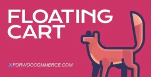 Free Download Floating Cart for WooCommerce 2.1.2 [Latest Version]