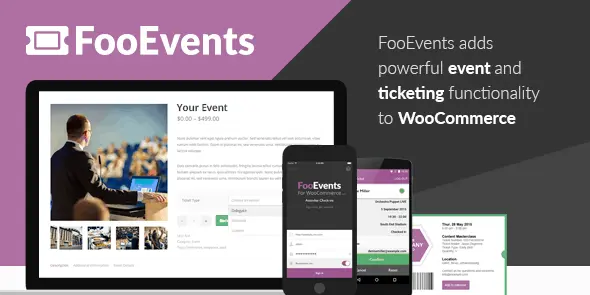 Free Download FooEvents for WooCommerce 2.0.4 [Latest Version]