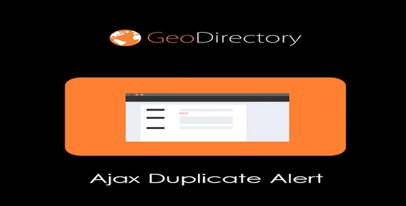 Free Download GeoDirectory Ajax Duplicate Alert 2.3.5 [Latest Version]