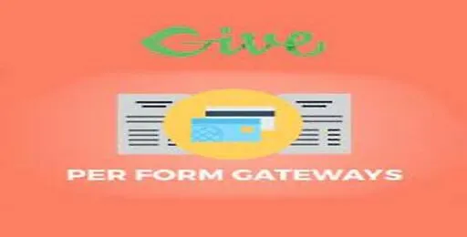 Free Download Give – Per Form Gateways 2.0.0 [Latest Version]