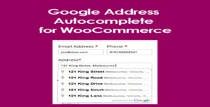 Free Download Google Address Autocomplete for WooCommerce 2.3.4 [Latest Version]