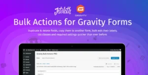 Free Download Gravity Forms Bulk Actions Pro – Jetsloth 1.4.8 [Latest Version]
