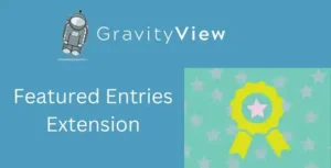 Free Download GravityView Featured Entries Extension 2.1.1 [Latest Version]
