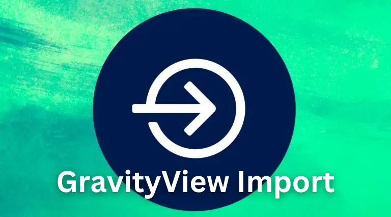 Free Download GravityView Gravity Forms Importer 2.9.0 [Latest Version]