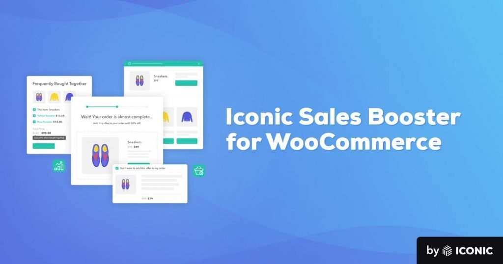 Free Download Iconic Sales Booster for WooCommerce 1.26.0 [Latest Version]